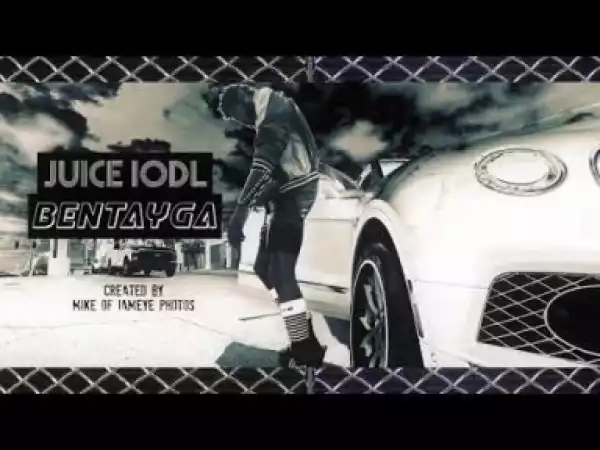 Video: Juice Iodl - Bentayga